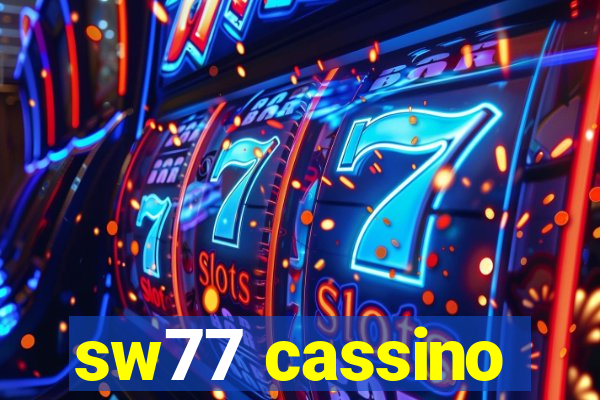 sw77 cassino